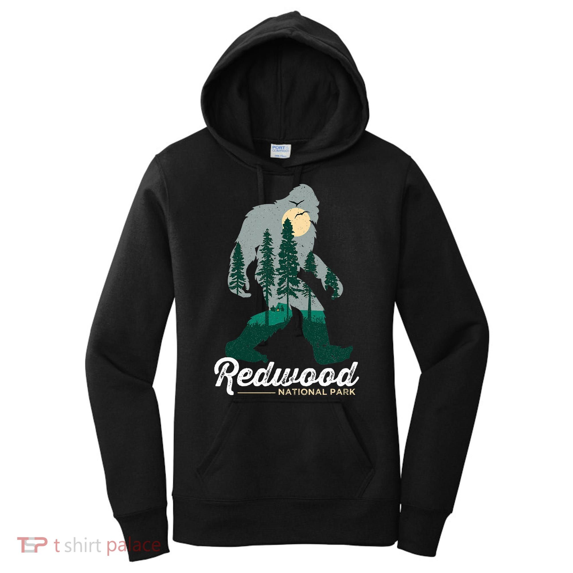 Redwood National Park Camping Bigfoot National Park Women's Hoodie