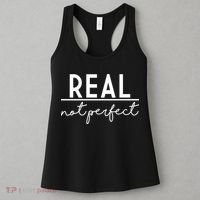 Real Not Perfect Positive Quote Women's Tank Top thumb 3
