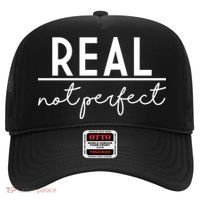 Real Not Perfect Positive Quote Hat thumb 0