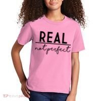 Real Not Perfect Positive Quote Kids T-Shirt thumb 2