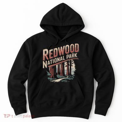 Redwood National Park Hoodie