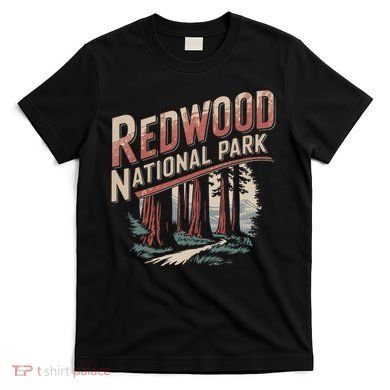 Redwood National Park T-Shirt