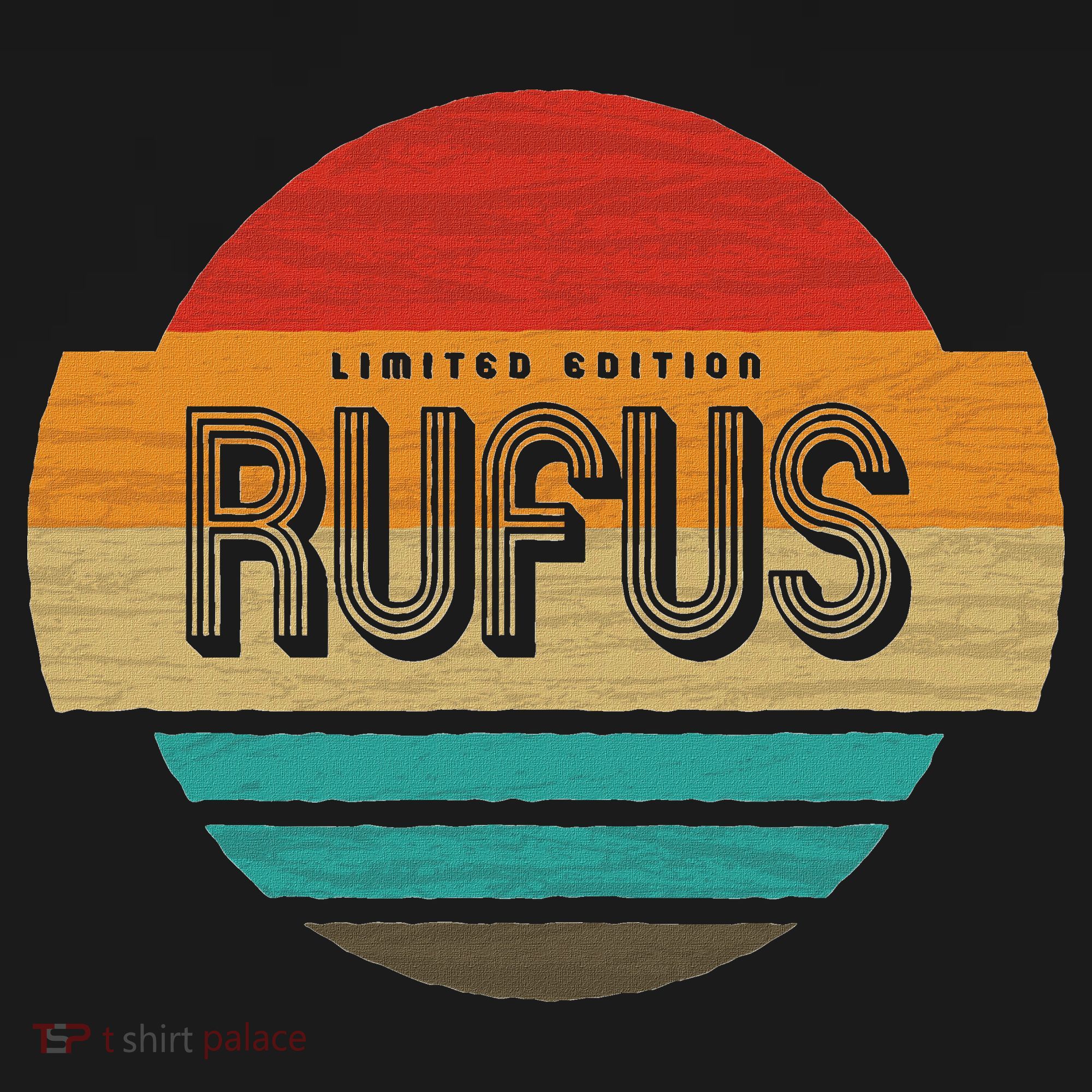 Rufus Name Retro Vintage Sunset Limited Edition T-Shirt