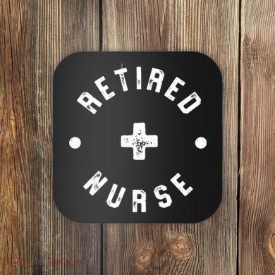 Retired Nurse Retirement Party Coaster