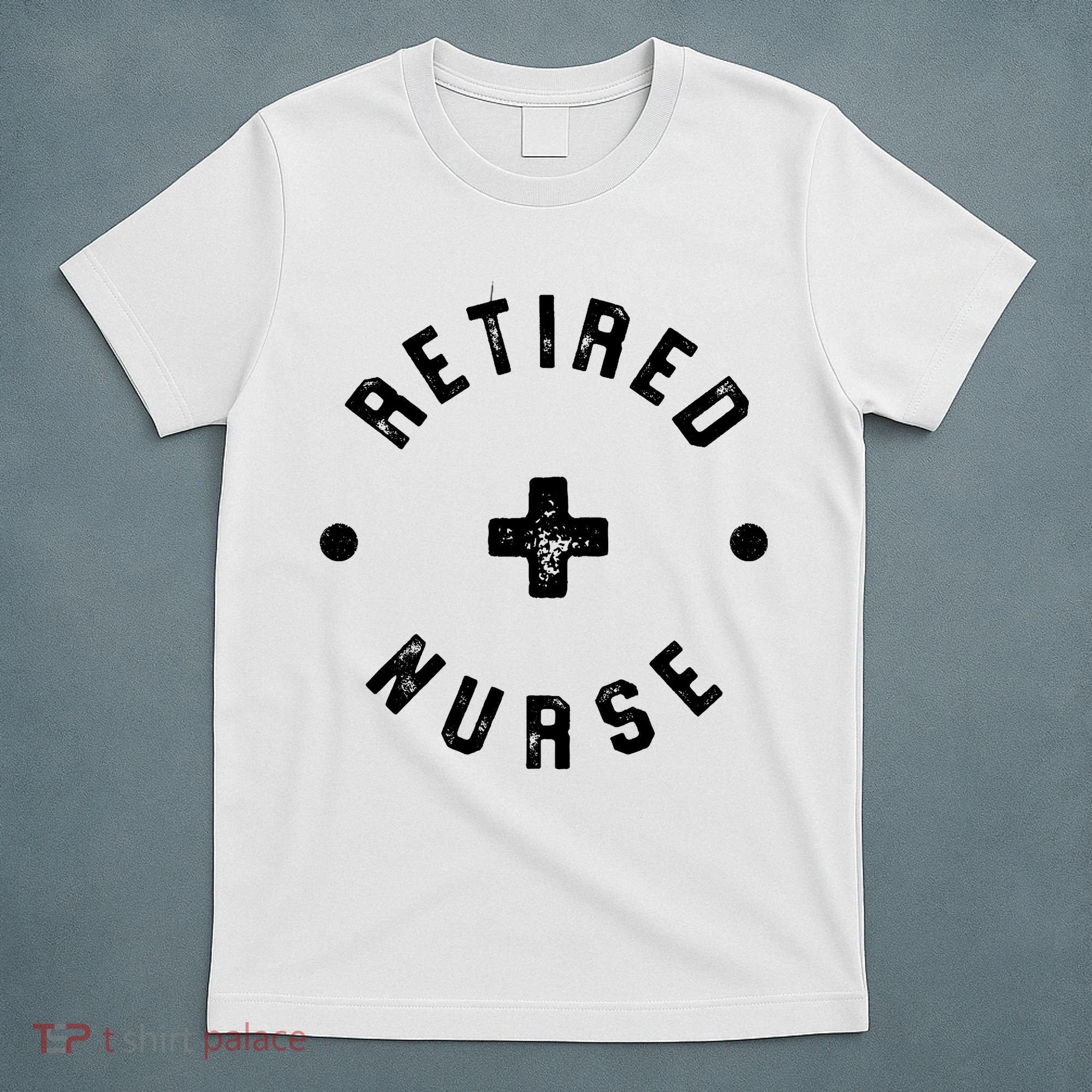 Retired Nurse Retirement Party T-Shirt