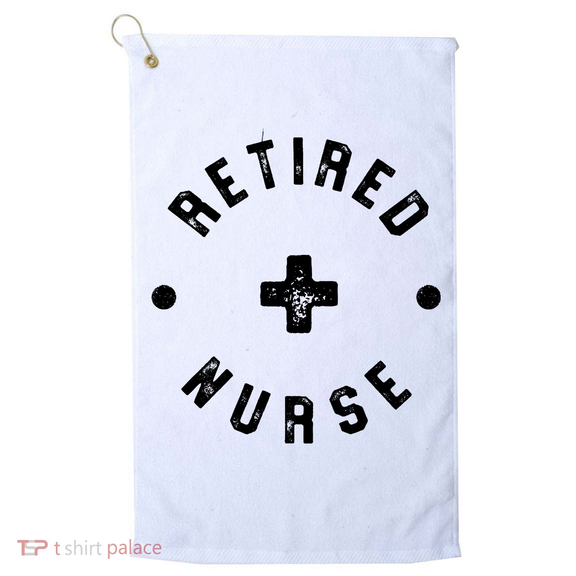 Retired Nurse Retirement Party Golf Towel