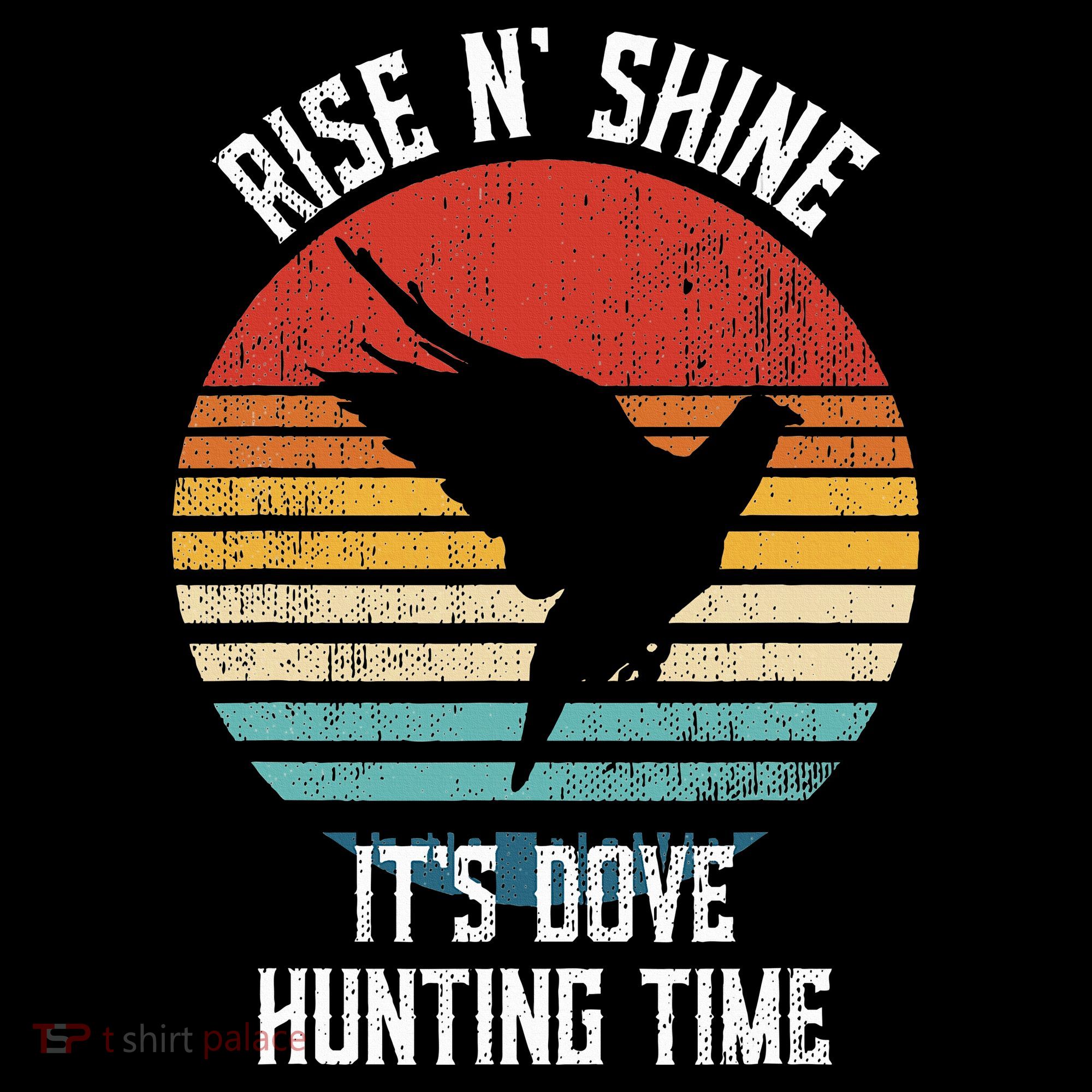 Rise N Shine Its Dove Hunting Time Dove Women's Hoodie