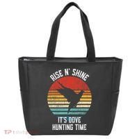 Rise N Shine Its Dove Hunting Time Dove Tote Bag thumb 0