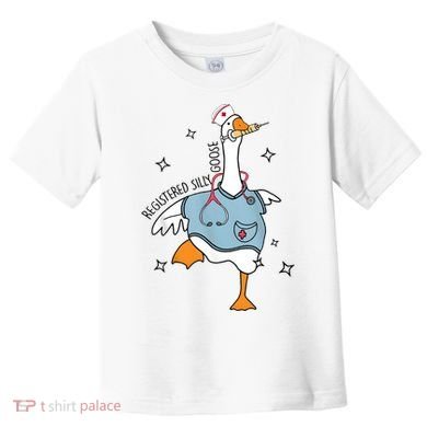 Registered Nurse Silly Goose Toddler T-Shirt