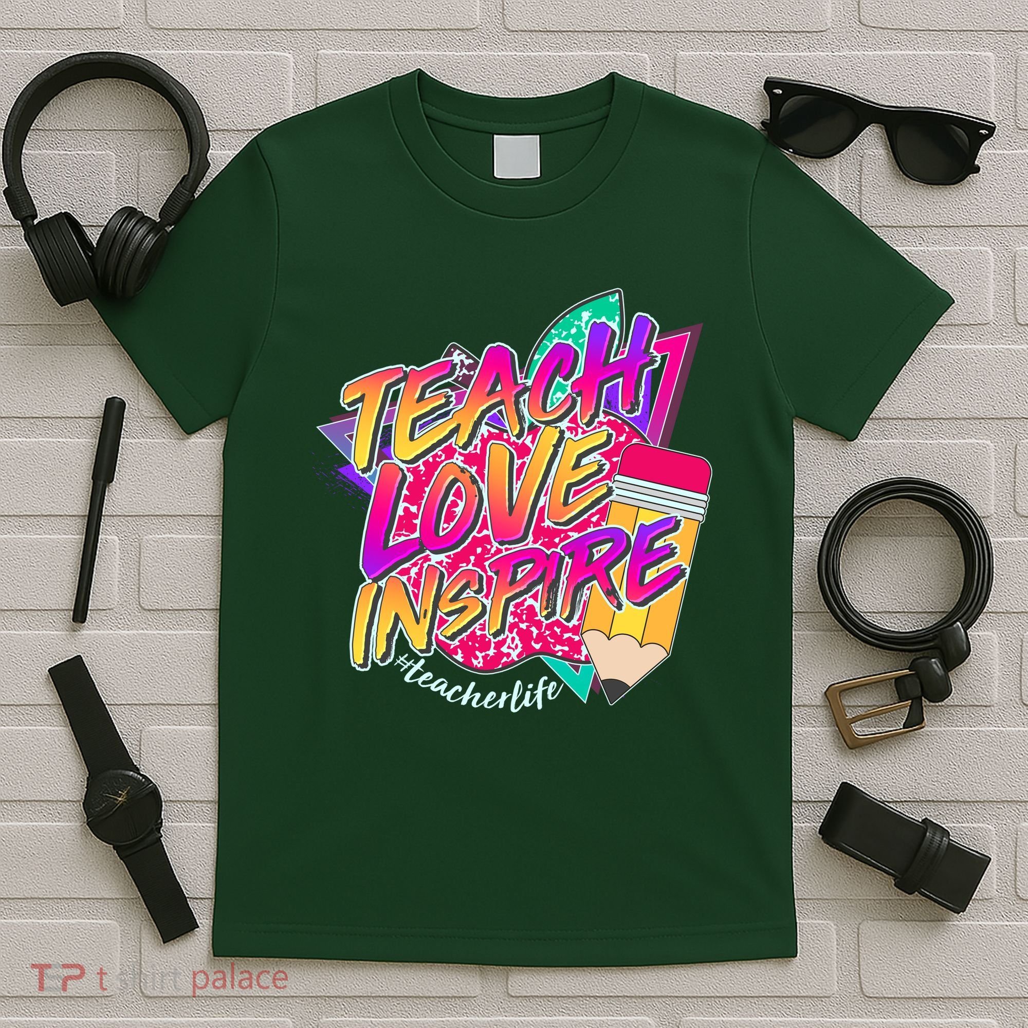 Retro Neon Teach Love Inspire #Teacher Life T-Shirt