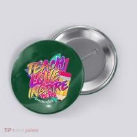 Retro Neon Teach Love Inspire #Teacher Life Button thumb 0