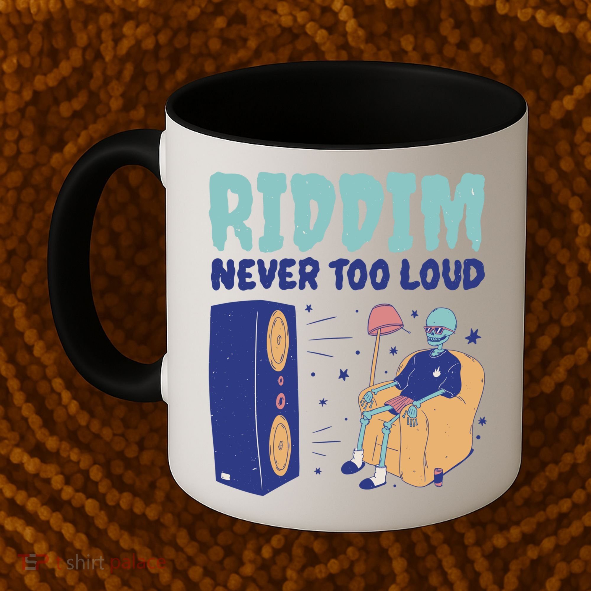 Riddim Never Too Loud Funny Dubstep Skeleton Gift Coffee Mug