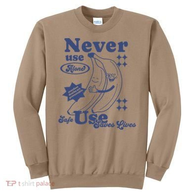 Retro Never Use Alone Harm Reduction Sweatshirt