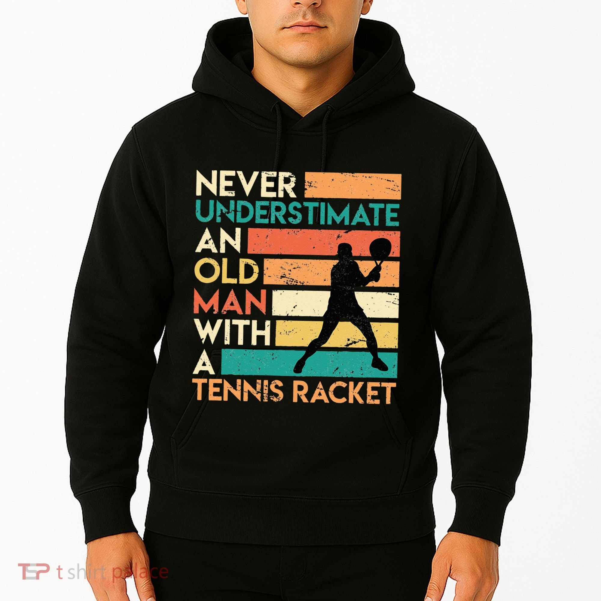 Retro Never underestimate an old man Tennis racket Hoodie