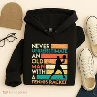 Retro Never underestimate an old man Tennis racket Hoodie thumb 4