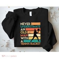 Retro Never underestimate an old man Tennis racket Sweatshirt thumb 2