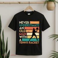 Retro Never underestimate an old man Tennis racket T-Shirt thumb 2