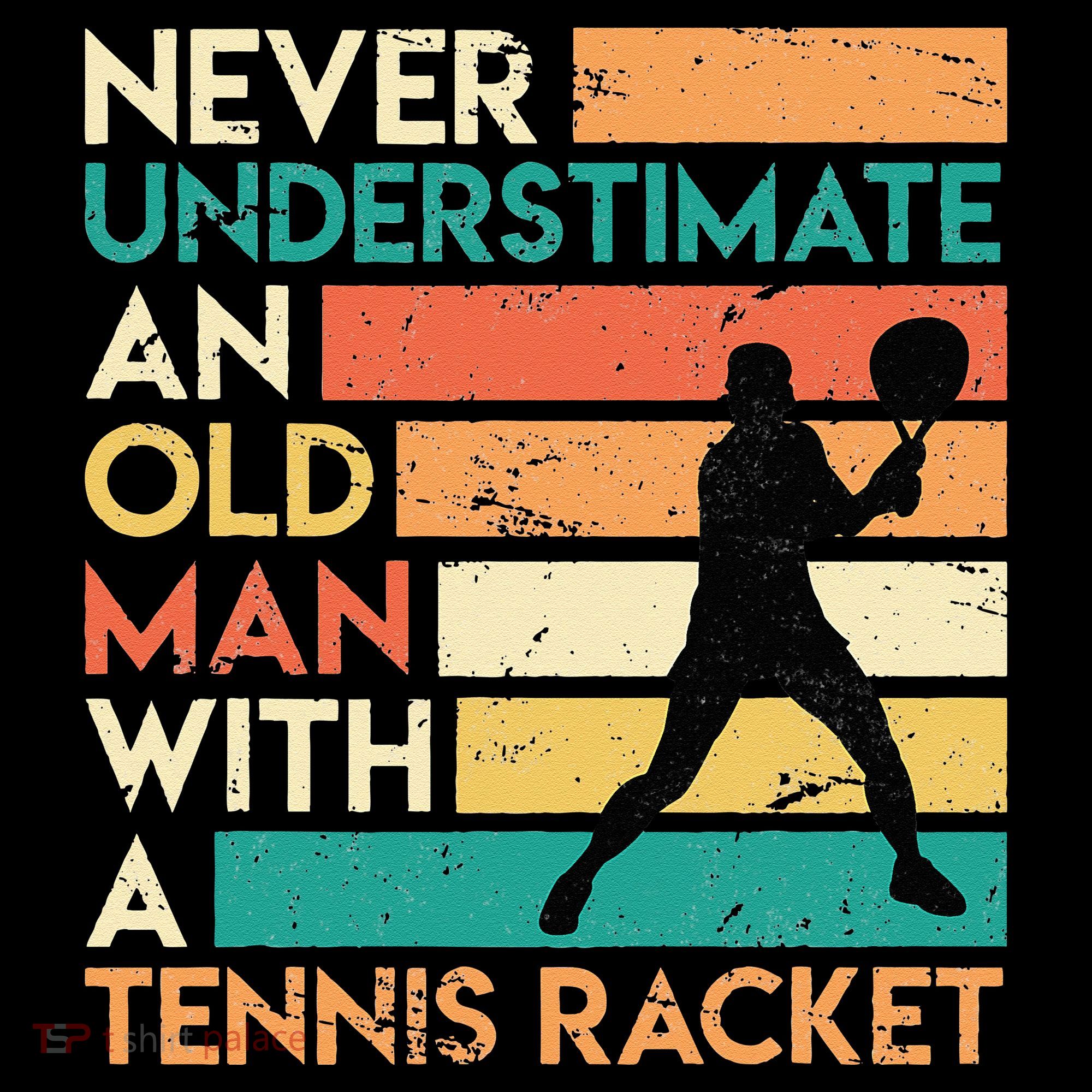 Retro Never underestimate an old man Tennis racket Women's Hoodie