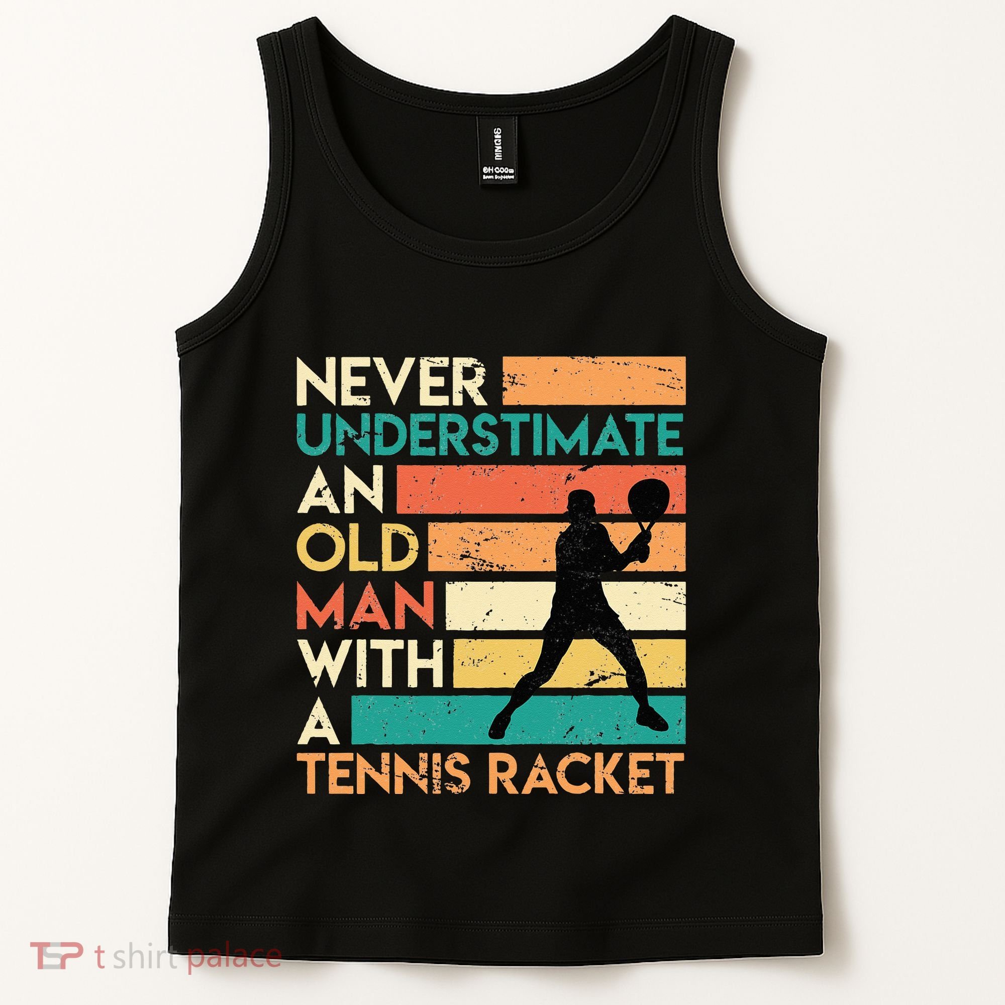 Retro Never underestimate an old man Tennis racket Tank Top
