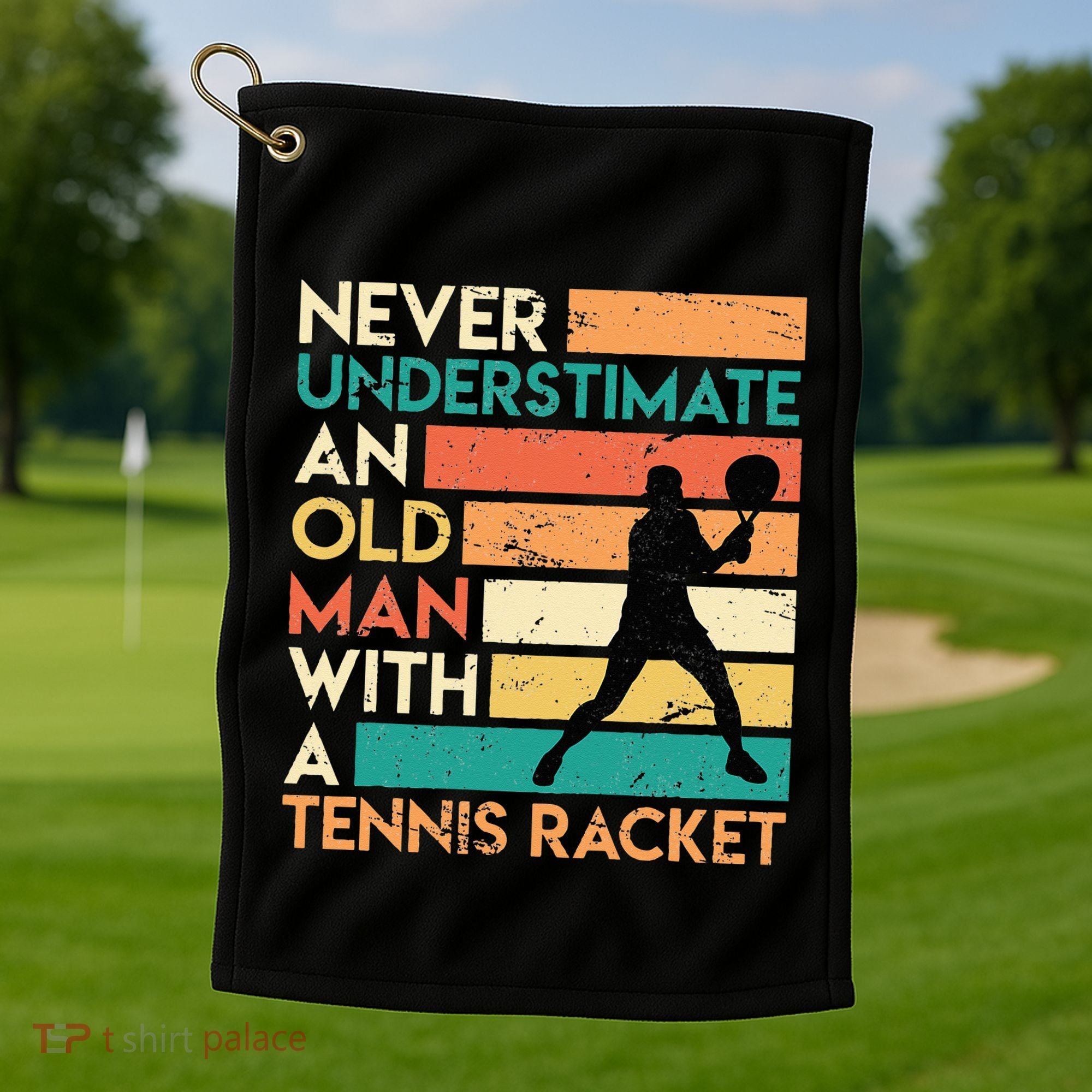 Retro Never underestimate an old man Tennis racket Golf Towel