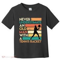 Retro Never underestimate an old man Tennis racket Toddler T-Shirt thumb 0