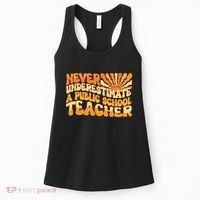 Retro Never Underestimate A Public A School Teacher Women's Tank Top thumb 0