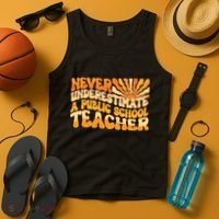 Retro Never Underestimate A Public A School Teacher Tank Top thumb 4