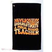 Retro Never Underestimate A Public A School Teacher Golf Towel thumb 0