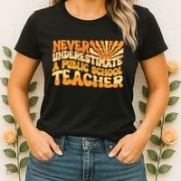 Retro Never Underestimate A Public A School Teacher Women's T-Shirt thumb 2