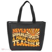 Retro Never Underestimate A Public A School Teacher Tote Bag thumb 0