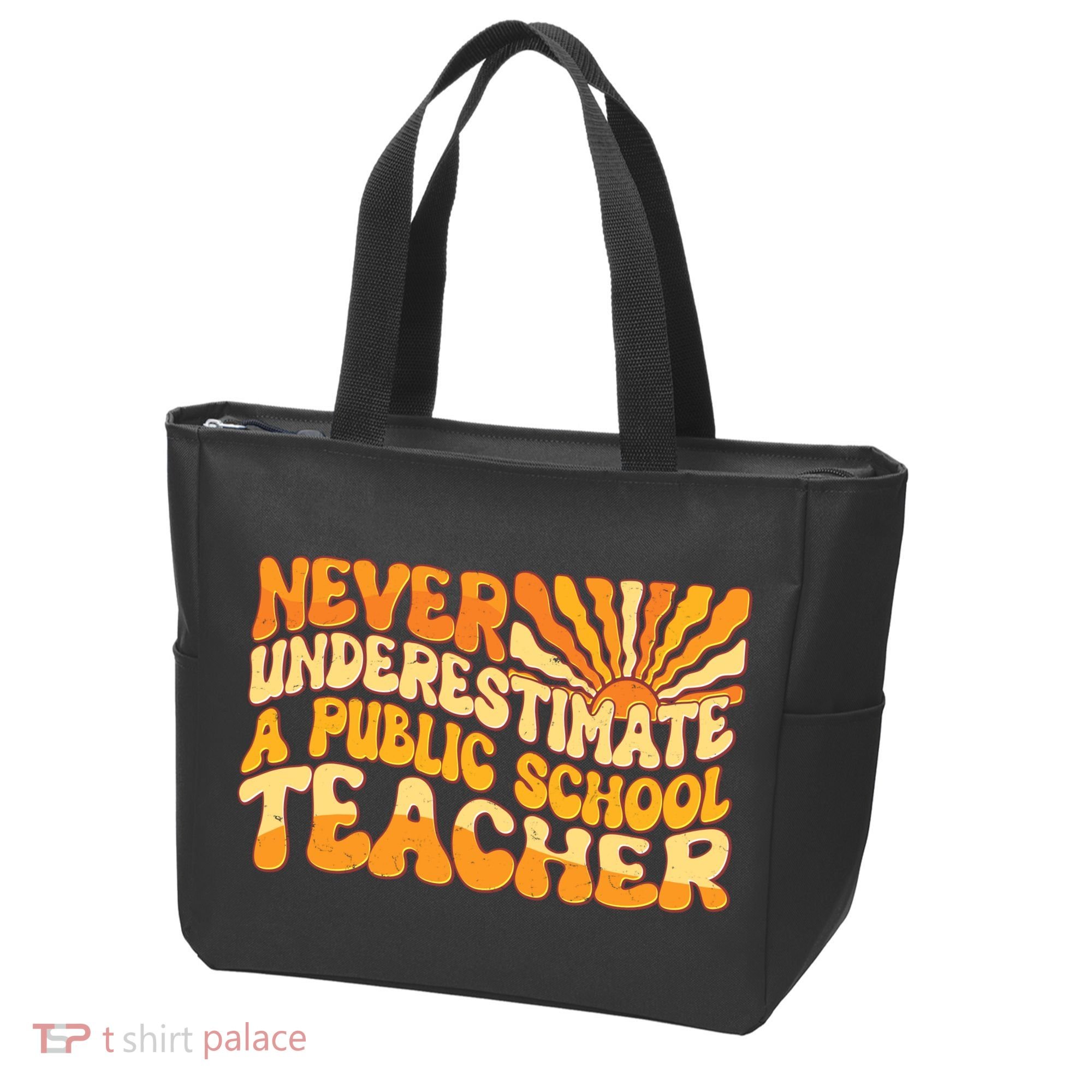 Retro Never Underestimate A Public A School Teacher Tote Bag
