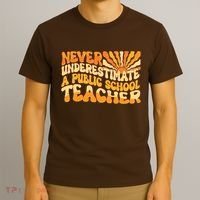 Retro Never Underestimate A Public A School Teacher T-Shirt thumb 3
