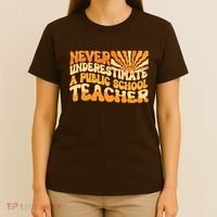 Retro Never Underestimate A Public A School Teacher T-Shirt thumb 4