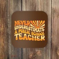 Retro Never Underestimate A Public A School Teacher Coaster thumb 0