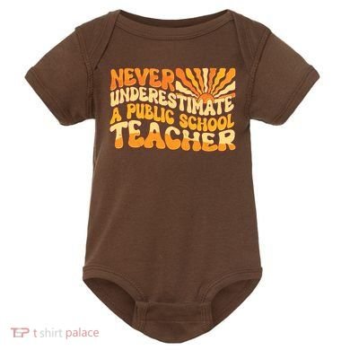 Retro Never Underestimate A Public A School Teacher Baby Bodysuit
