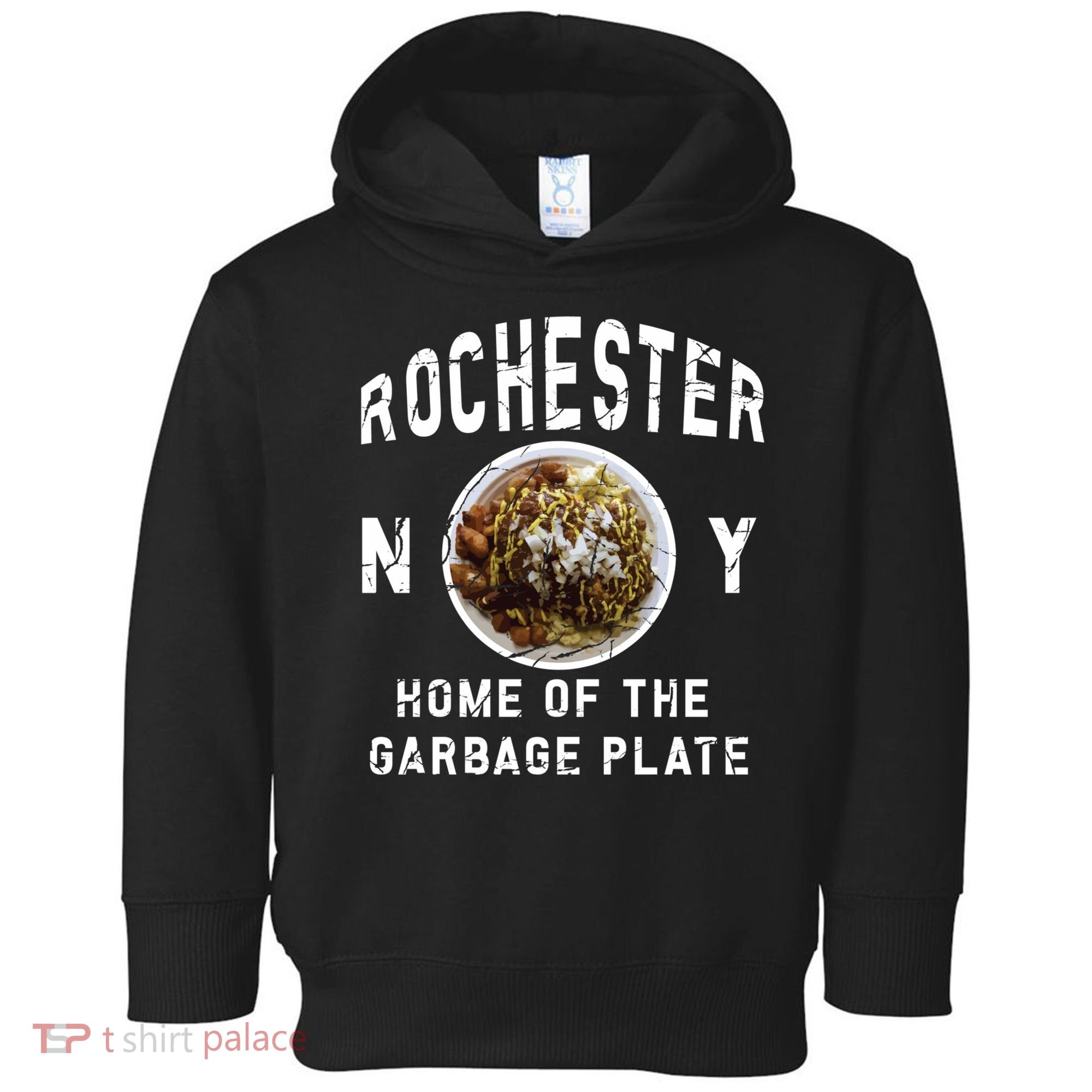 Rochester New York Garbage Plate Gift Rochester Gifcool Gift Funny Gift Toddler Hoodie