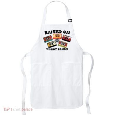 Raised On 90s Boy Bands Apron