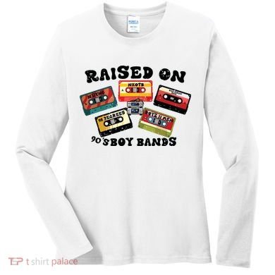 Raised On 90s Boy Bands Women's Long Sleeve Shirt