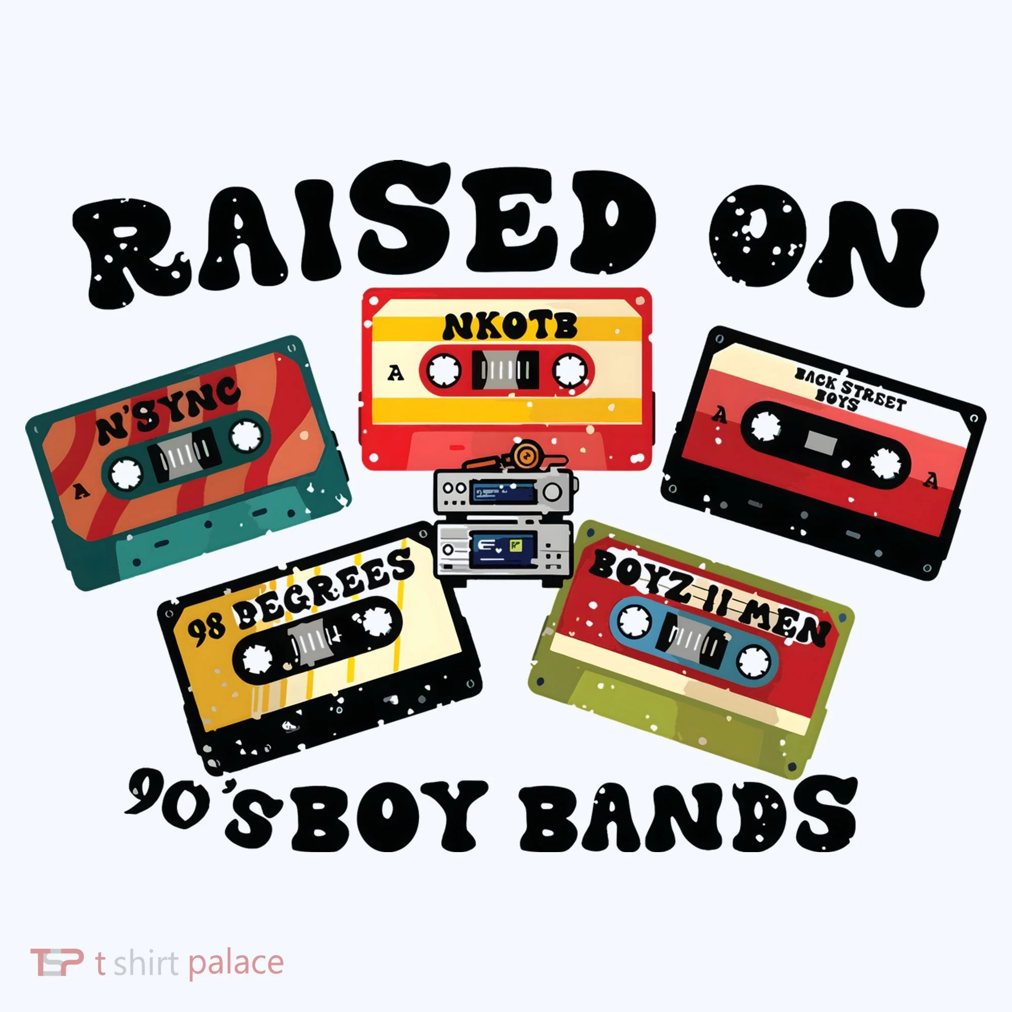 Raised On 90s Boy Bands Women's T-Shirt