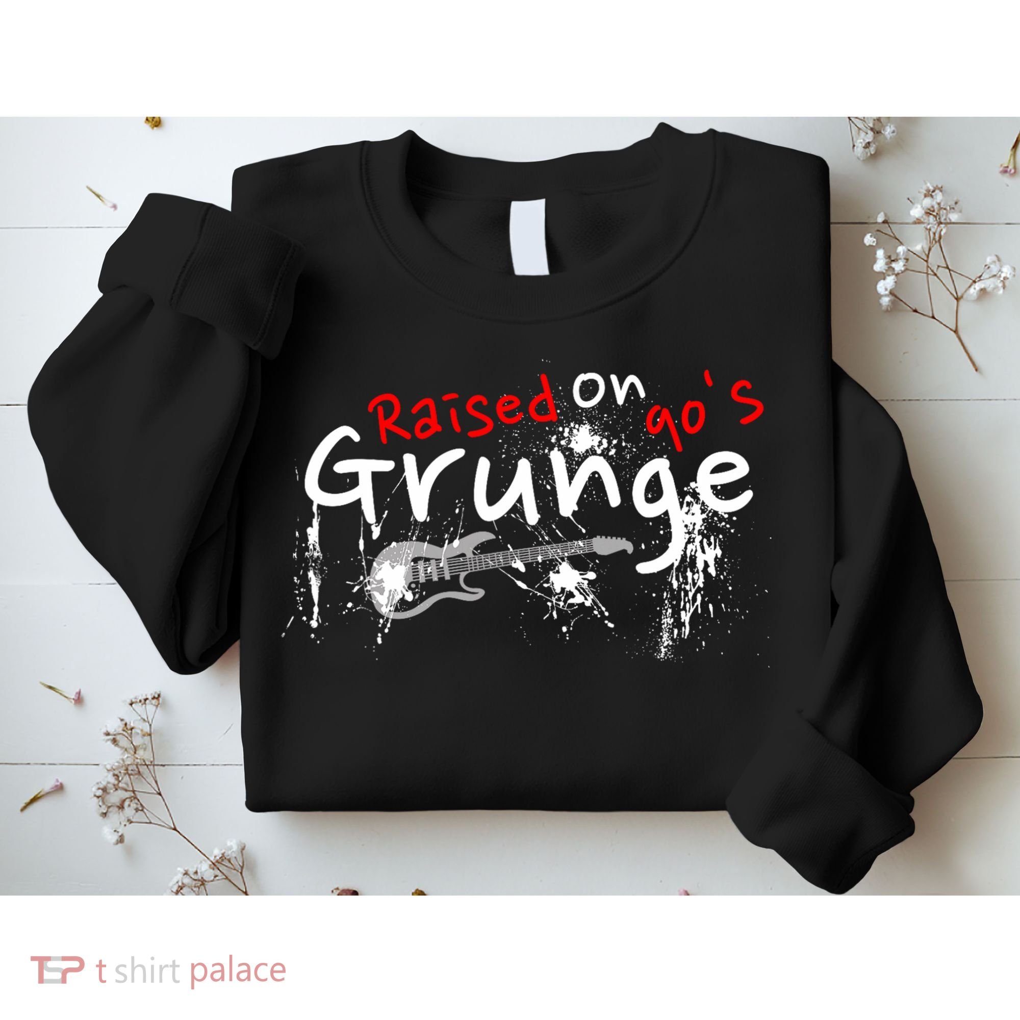 Raised On 90S Grunge Rock Music Lover Sweatshirt