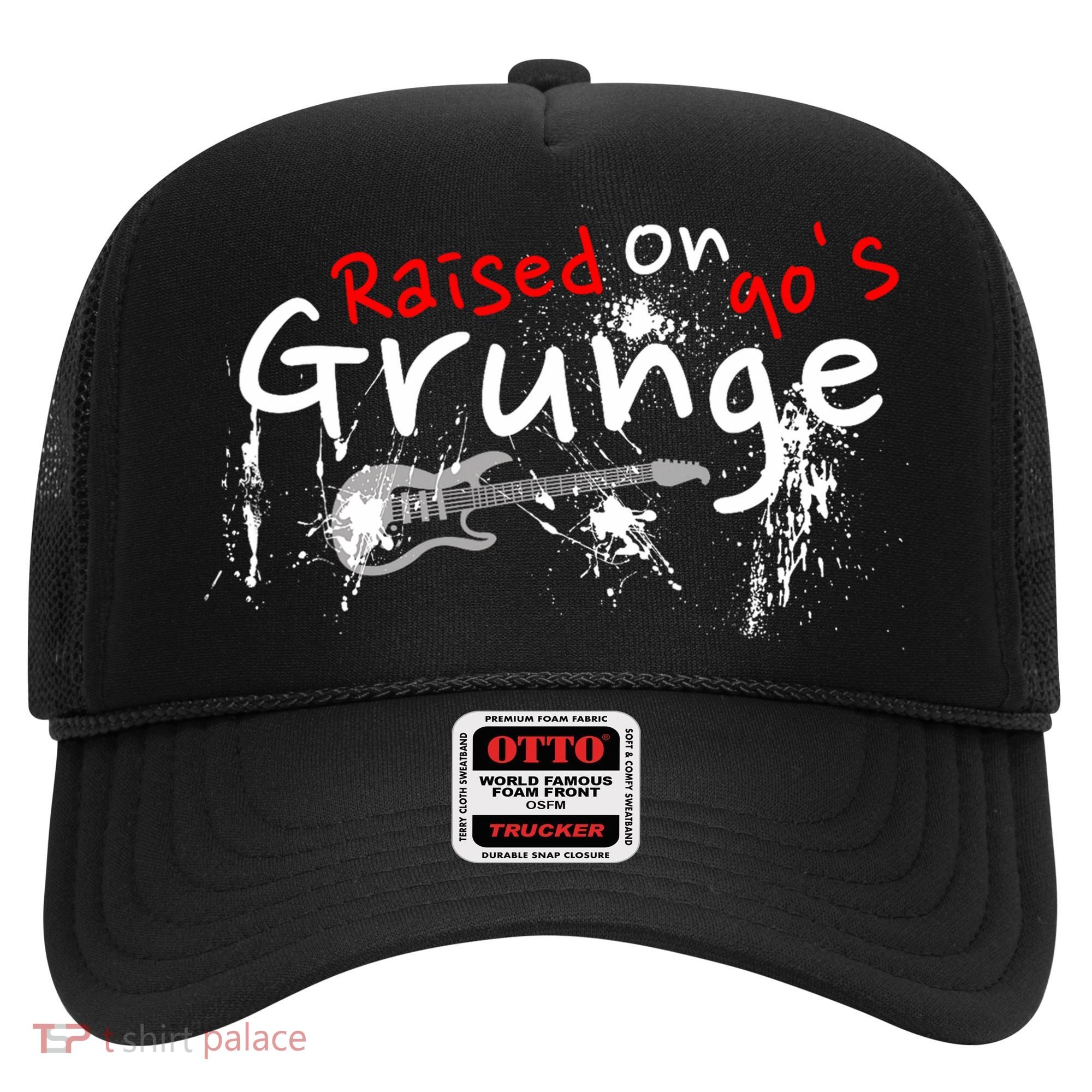 Raised On 90S Grunge Rock Music Lover Hat