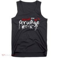 Raised On 90S Grunge Rock Music Lover Tank Top thumb 0