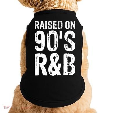 Raised On 90S R&B Doggie Tank