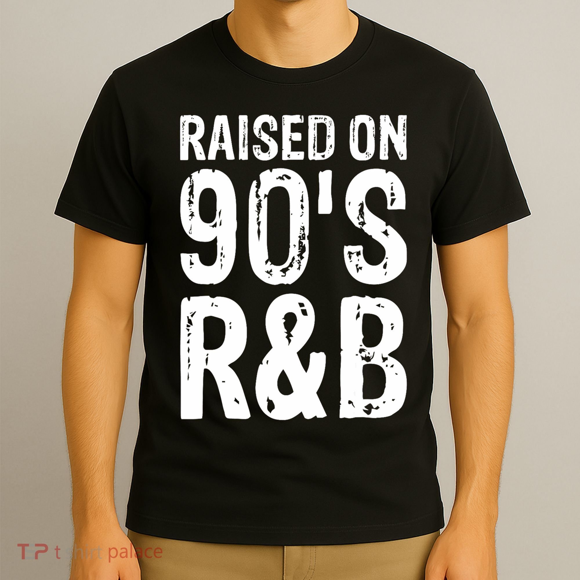 Raised On 90S R&B T-Shirt