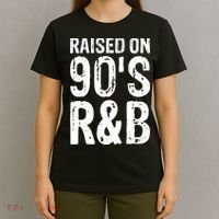 Raised On 90S R&B T-Shirt thumb 4