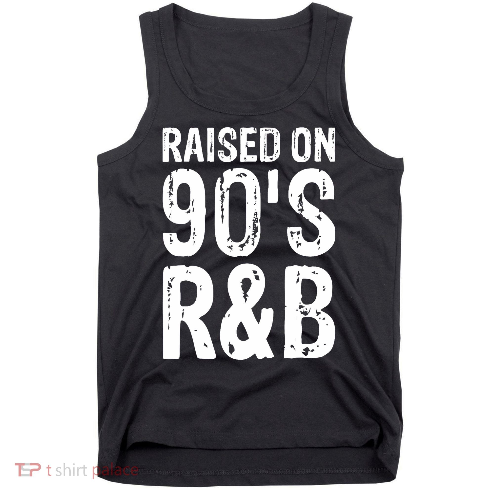 Raised On 90S R&B Tank Top