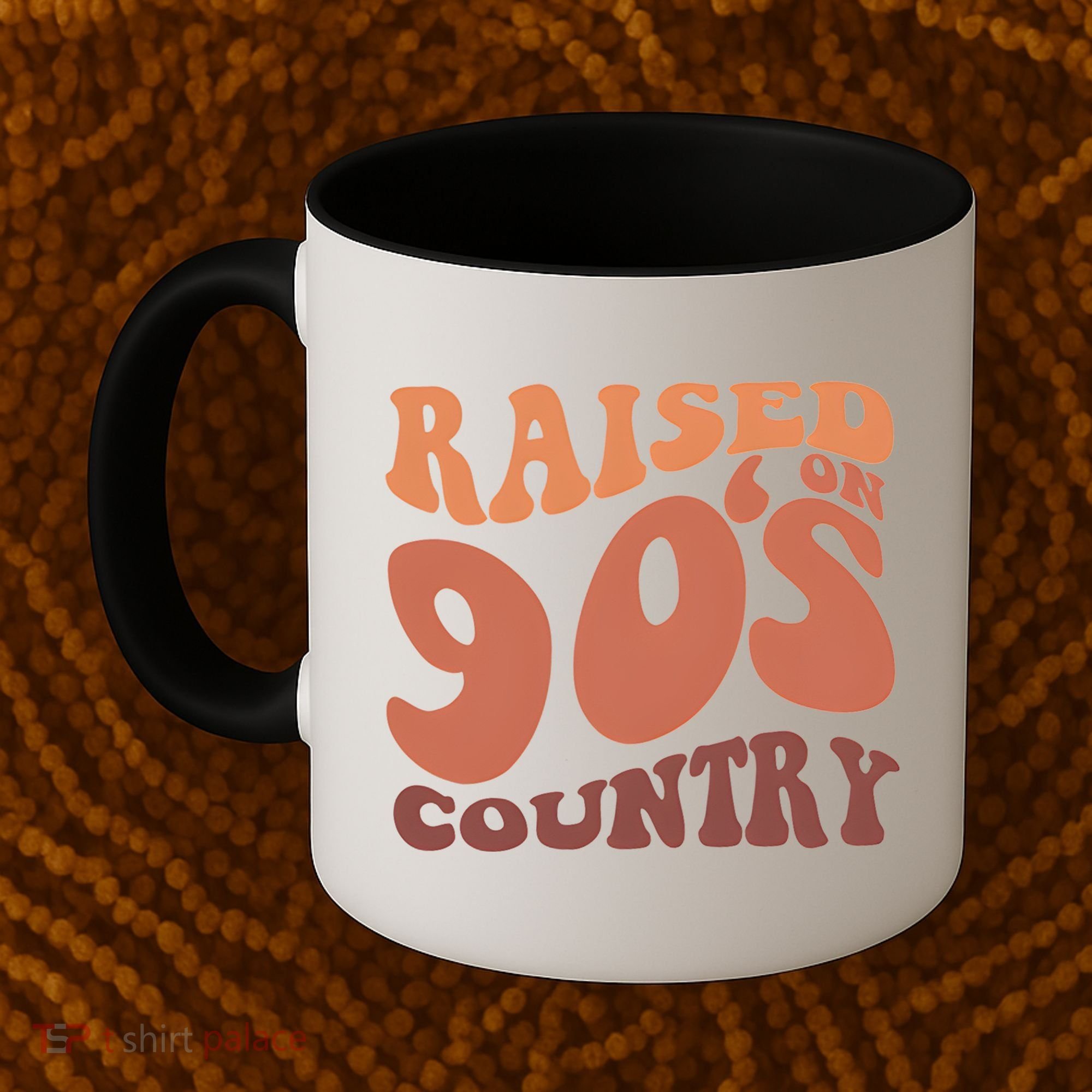 Raised On 90s Country Retro 90S Country Coffee Mug