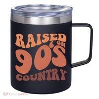 Raised On 90s Country Retro 90S Country 12oz Stainless Steel Coffee Mug thumb 0
