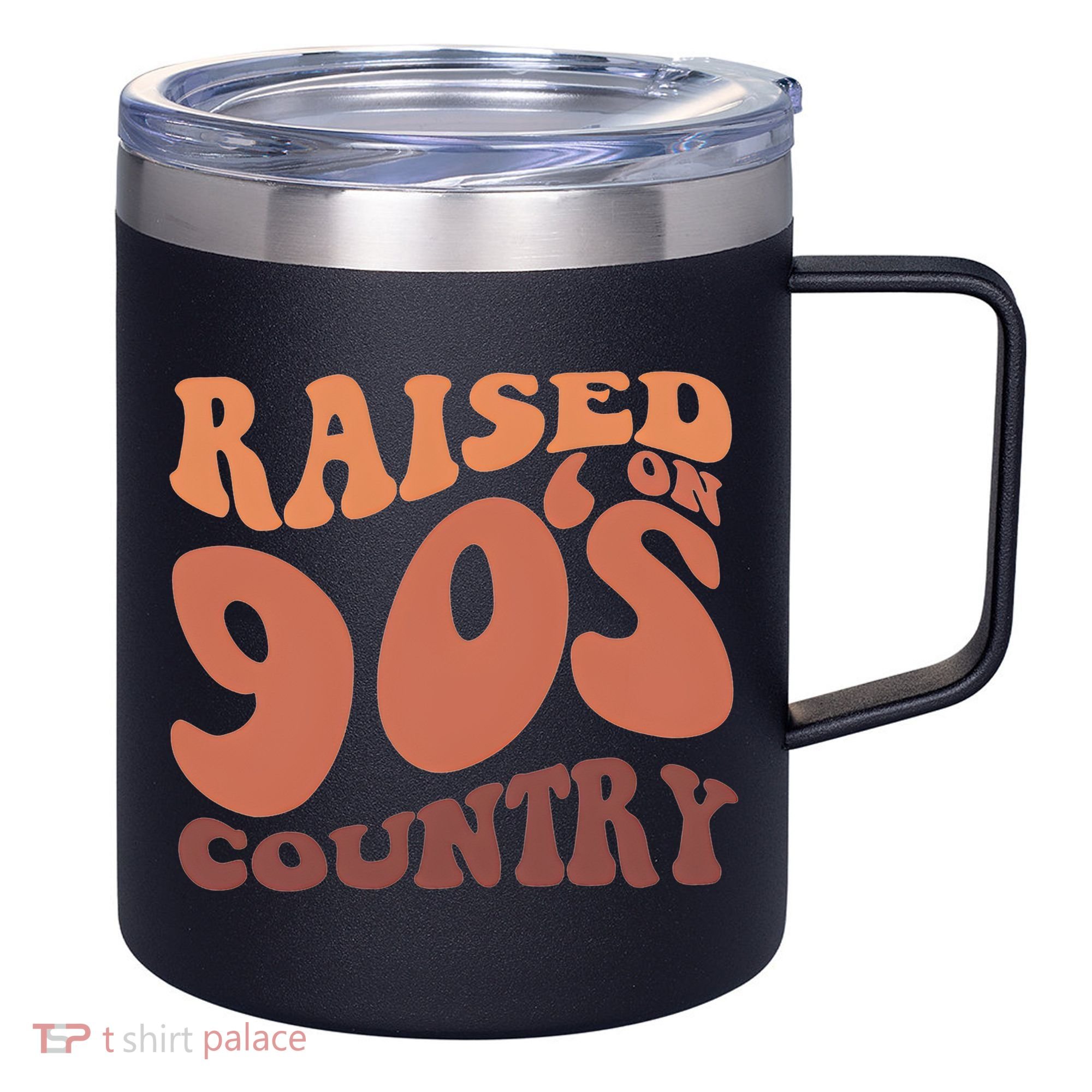 Raised On 90s Country Retro 90S Country 12oz Stainless Steel Coffee Mug