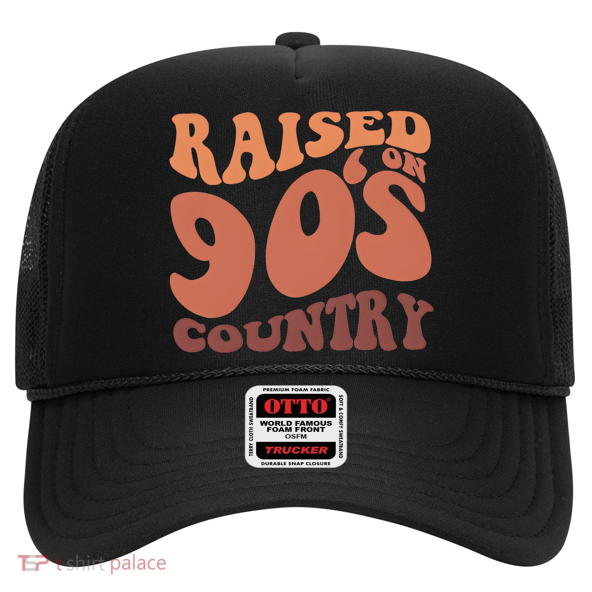 Raised On 90s Country Retro 90S Country Hat
